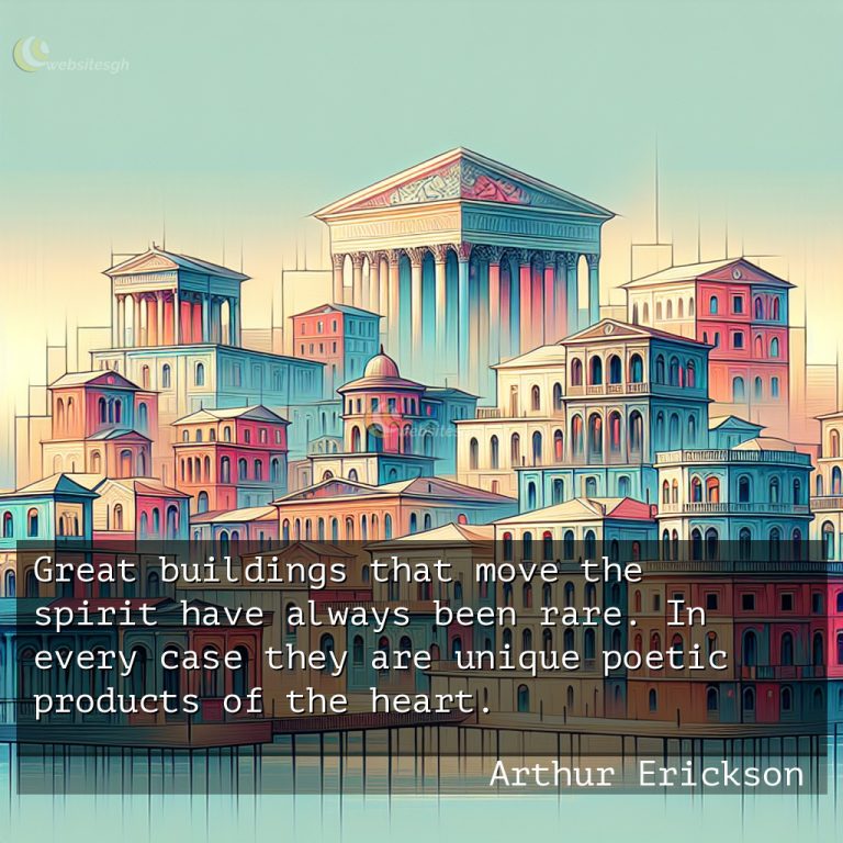 Arthur Erickson Quotes on Architecture KjrQ