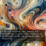Bob Dylan Quotes on Beauty oQn9