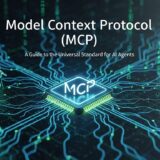 What is the Model Context Protocol (MCP)? A Guide to the Universal Standard for AI Agents